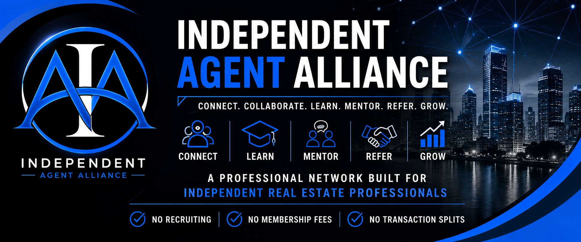 Independent Agent Alliance professional network: connect, collaborate, learn, mentor, refer, and grow